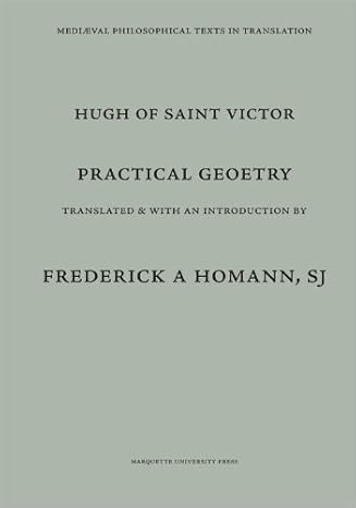 practical geometry 1st edition frederick a homann 0874622328, 978-0874622324