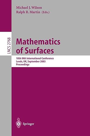 mathematics of surfaces 10th ima international conference leeds uk september 15 17 2003 proceedings 2003rd