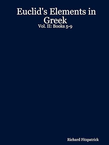 euclids elements in greek books 5 9 null edition richard fitzpatrick 1411680871, 978-1411680876