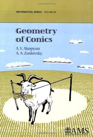 geometry of conics 1st edition a v akopyan ,a a zaslavsky 0821843230, 978-0821843239