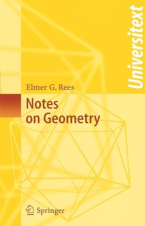 notes on geometry 4th edition elmer g rees 354012053x, 978-3540120537