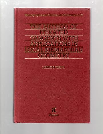 the method of iterated tangents with applications in local riemannian geometry 1st edition j enrico white