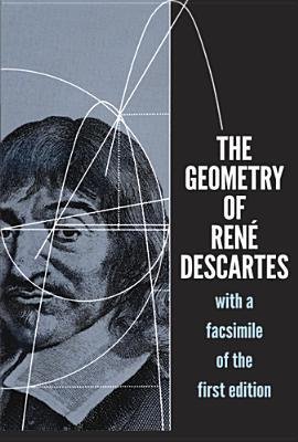 the geometry of rene descartes the geometry of rene descartes by descartes rene jun 01 1954 paperback 1st