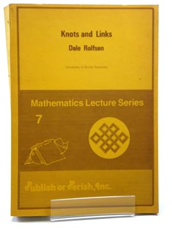 knots and links 1st edition dale rolfsen 0914098160, 978-0914098164