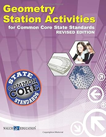 geometry station activities common core state standards 2nd edition walch education 0825174287, 978-0825174285