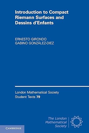 introduction to compact riemann surfaces and dessins denfants 1st edition ernesto girondo ,gabino gonzalez