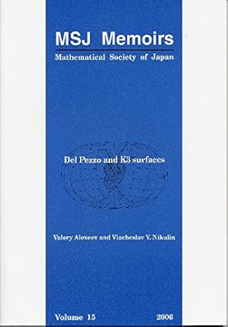 del pezzo and k3 surfaces 1st edition valery alexeev ,viacheslav v nikulin 4931469345, 978-4931469341