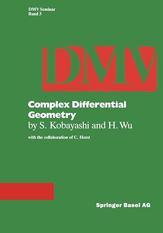 complex differential geometry topics in complex differential geometry function theory on noncompact kahler