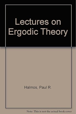 lectures on ergodic theory publications of the mathematical society of japan 1st edition p r halmos b000nzswpc