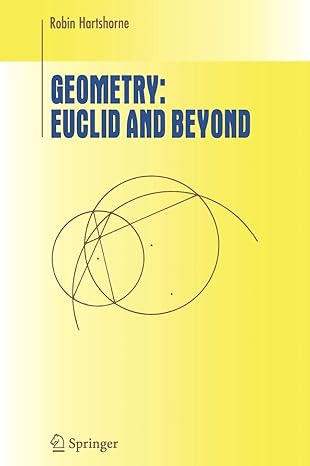 geometry euclid and beyond corrected 2000th. edition robin hartshorne 0387986502, 978-0387986500