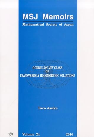 godbillon vey class of transversely holomorphic foliations 1st edition taro asuke 4931469612, 978-4931469617