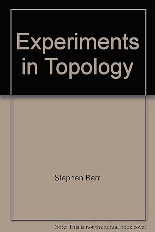 experiments in topology 1st edition stephen barr b000iehmfy, 978-0815203360