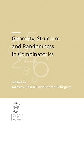 geometry structure and randomness in combinatorics 2014th edition jiri matousek ,jaroslav nesetril ,marco