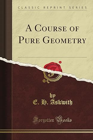 a course of pure geometry 1st edition adolph h keitel b008gwlh9w