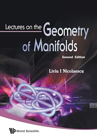 lectures on the geometry of manifolds 2nd edition liviu i nicolaescu 9812778624, 978-9812778628