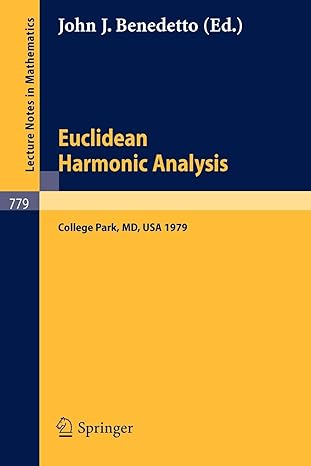 euclidean harmonic analysis proceedings of seminars held at the university of maryland 1979 1980th edition j