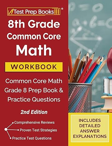 8th grade common core math workbook common core math grade 8 prep book and practice questions 1st edition tpb
