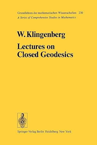 lectures on closed geodesics 1st edition w klingenberg 3642618839, 978-3642618833