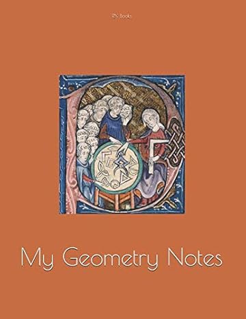 my geometry notes 1st edition rn books 1726813398, 978-1726813396