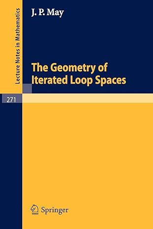 the geometry of iterated loop spaces 1st edition j p may 3540059040, 978-3540059042