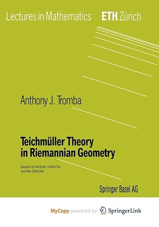 teichmuller theory in riemannian geometry 1st edition university anthony tromba 3034886144, 978-3034886147