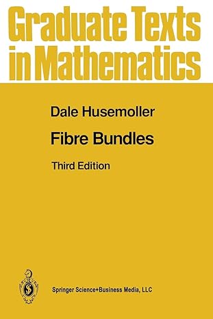 fibre bundles 1st edition dale husemoller 147572263x, 978-1475722635