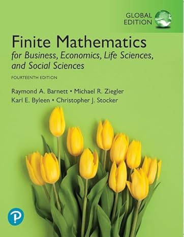 finite mathematics for business economics life sciences and social sciences plus pearson mylab mathematics
