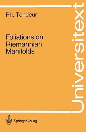 foliations on riemannian manifolds 1st edition philippe tondeur 0387967079, 978-0387967073