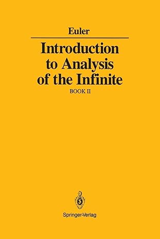 introduction to analysis of the infinite book ii 1st edition leonard euler ,j d blanton 1461269792,