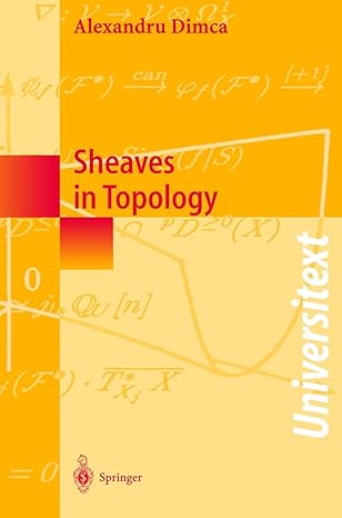 sheaves in topology 2004th edition alexandru dimca 3540206655, 978-3540206651