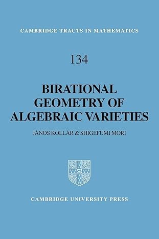 birational geometry algebraic var 1st edition janos koll r 0521060222, 978-0521060226