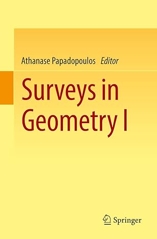 surveys in geometry i 1st edition athanase papadopoulos 3030866947, 978-3030866945