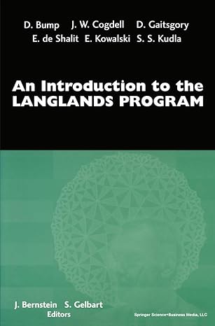 an introduction to the langlands program 2004th edition joseph bernstein ,stephen gelbart ,s s kudla ,e