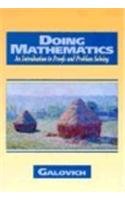 doing mathematics an introduction to proofs and problem solving 1st edition steven galovich 0030928001,