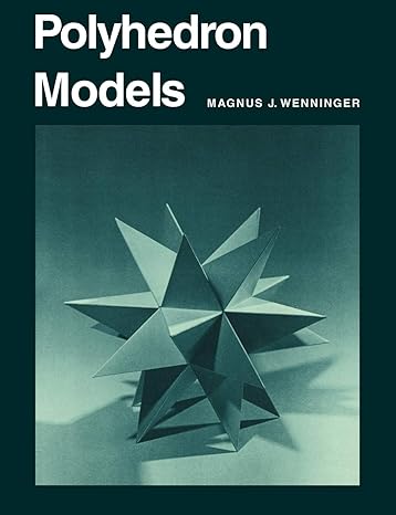 polyhedron models new edition magnus j wenninger 0521098599, 978-0521098595