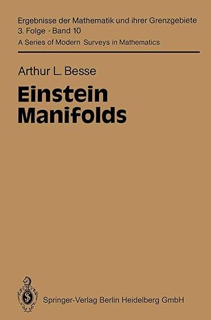 einstein manifolds 1st edition arthur l besse 3540741208, 978-3540741206