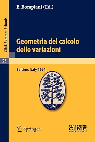 geometria del calcolo delle variazioni lectures given at a summer school of the centro internazionale