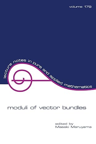 moduli of vector bundles 1st edition masaki maruyama 0824797388, 978-0824797386