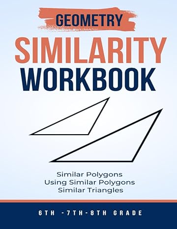 math geometry concepts comprehensive math workbook similarity for students and enthusiasts comprehensive math