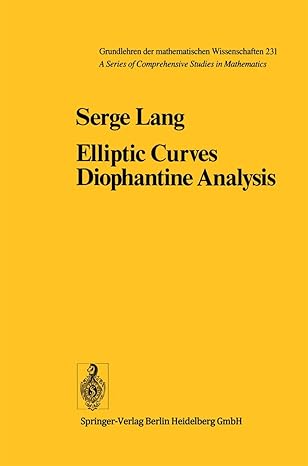 elliptic curves diophantine analysis 1st edition s lang 3642057179, 978-3642057175