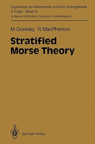 stratified morse theory 1st edition mark goresky ,robert macpherson 3642717160, 978-3642717161