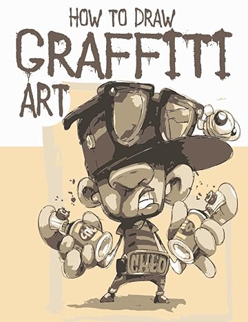 how to draw graffiti art how to draw street art quotes characters drawings and fonts step by step handwriting