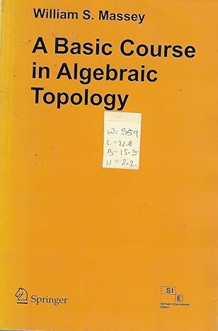 a basic course in algebraic topology 1st edition massey william s 8181286944, 978-8181286949