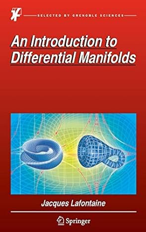 introduction to differential manifolds 2015th edition jacques lafontaine 3319207342, 978-3319207346