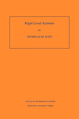 rigid local systems 1st edition nicholas m katz 0691011184, 978-0691011189