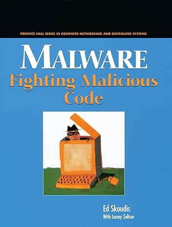 malware fighting malicious code 1st edition ed skoudis ,lenny zeltser 0131014056, 978-0131014053