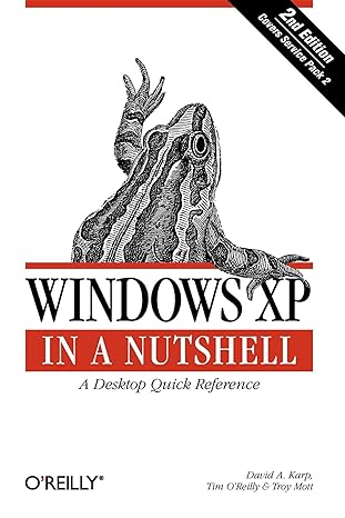 windows xp in a nutshell second edition 2nd edition david a karp ,tim o'reilly ,troy mott 0596009003,