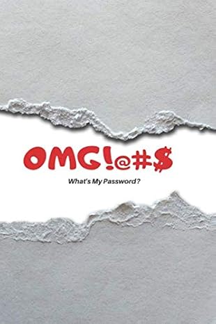 omg $# whats my password 1st edition bluemoon paradigm 165858810x, 978-1658588102
