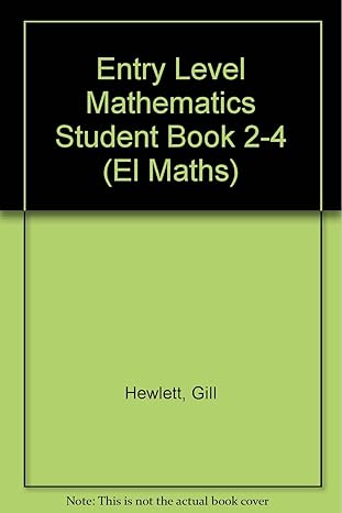 entry level mathematics student book 2 4 1st edition gill hewlett 0748774564, 978-0748774562