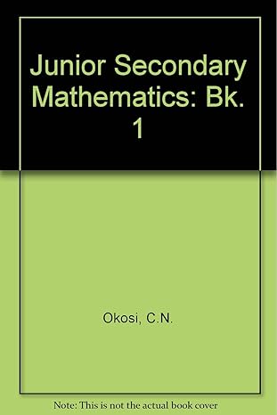 junior secondary mathematics students book 1 1st edition c n okosi 0237504855, 978-0237504854